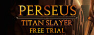 Perseus: Titan Slayer - Free Trial System Requirements