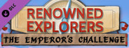 Renowned Explorers: The Emperor's Challenge System Requirements