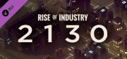 Rise of Industry: 2130 System Requirements