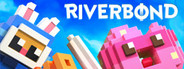 Riverbond System Requirements