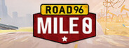 Road 96: Mile 0 System Requirements