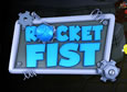 Rocket Fist System Requirements
