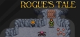 Rogue's Tale System Requirements