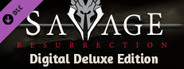 Savage Resurrection - Digital Deluxe System Requirements