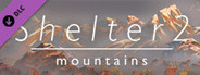 Shelter 2 Mountains System Requirements