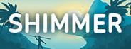 Shimmer System Requirements