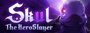 Skul: The Hero Slayer System Requirements