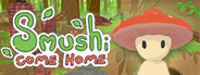 Smushi Come Home System Requirements