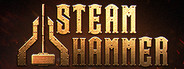 STEAM HAMMER System Requirements