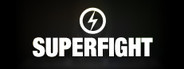 SUPERFIGHT System Requirements
