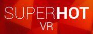 SUPERHOT VR Similar Games System Requirements