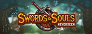 Swords &amp; Souls: Neverseen System Requirements