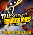 Tales from the Borderlands Episode 5 - The Vault of the Traveler System Requirements