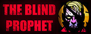 The Blind Prophet System Requirements