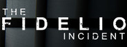The Fidelio Incident System Requirements