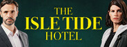 The Isle Tide Hotel System Requirements