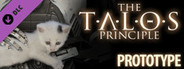 The Talos Principle - Prototype DLC System Requirements