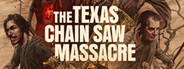 The Texas Chain Saw Massacre System Requirements