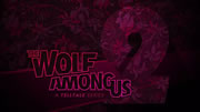 The Wolf Among Us 2 System Requirements