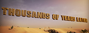 Thousands of Years Later System Requirements