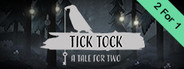 Tick Tock: A Tale for Two System Requirements
