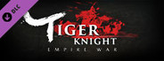 Tiger Knight: Empire War - Righteous White Horses System Requirements