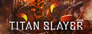 TITAN SLAYER System Requirements