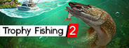 Trophy Fishing 2 System Requirements