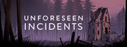 Unforeseen Incidents System Requirements