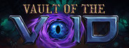 Vault of the Void System Requirements