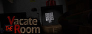 VR: Vacate the Room System Requirements