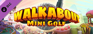 Walkabout Mini Golf - Sweetopia System Requirements