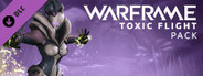 Warframe: Toxic Flight Pack System Requirements