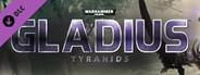 Warhammer 40,000: Gladius - Tyranids System Requirements