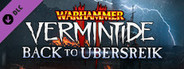 Warhammer: Vermintide 2 Back to Ubersreik System Requirements