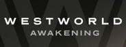 Westworld Awakening System Requirements