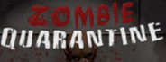 Zombie Quarantine System Requirements